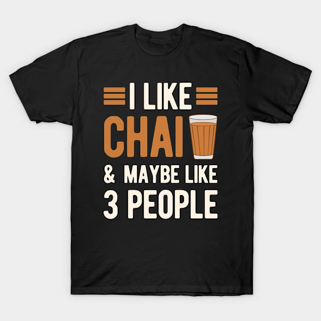 Funny Chai T-Shirt by TheVintageChaosCo.